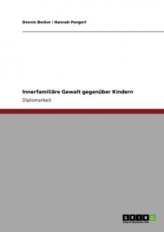 Innerfamiliäre Gewalt gegenüber Kindern