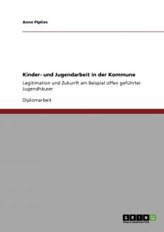 Kinder- und Jugendarbeit in der Kommune