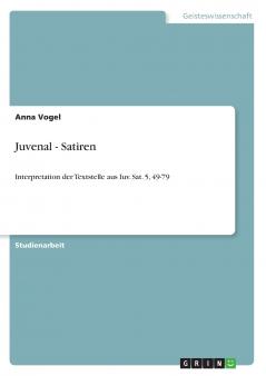 Juvenal - Satiren