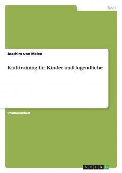 Krafttraining f��r Kinder und Jugendliche