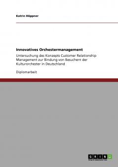 Innovatives Orchestermanagement