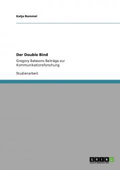 Der Double Bind