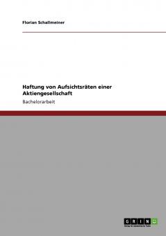 Haftung von Aufsichtsräten einer Aktiengesellschaft