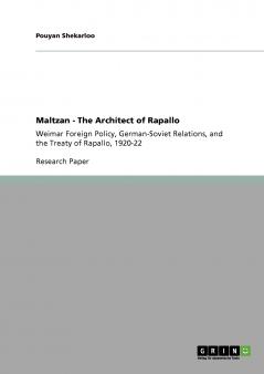 Maltzan - The Architect of Rapallo