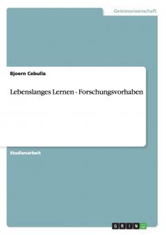 Lebenslanges Lernen - Forschungsvorhaben