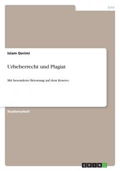 Urheberrecht und Plagiat