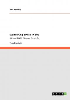 Evaluierung eines STK 500