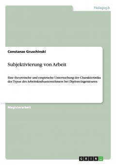 Subjektivierung von Arbeit