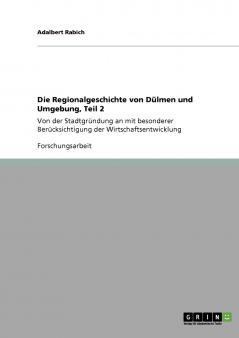 Die Regionalgeschichte von Dülmen und Umgebung Teil 2