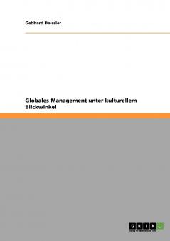Globales Management unter kulturellem Blickwinkel