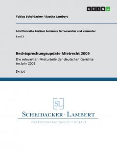 Rechtsprechungsupdate Mietrecht 2009