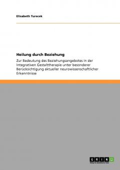 Heilung durch Beziehung