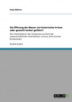 Die Öffnung der Mauer