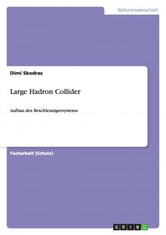 Large Hadron Collider
