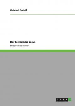 Der historische Jesus