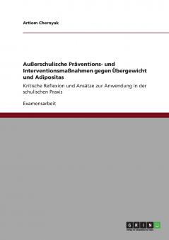 Außerschulische Präventions- und Interventionsmaßnahmen  gegen Übergewicht und Adipositas