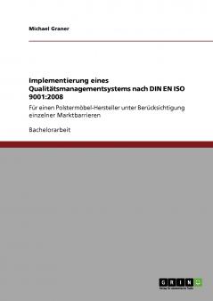 Implementierung eines Qualitätsmanagementsystems nach DIN EN ISO 9001