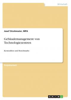 Gebäudemanagement von Technologiezentren