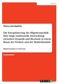 Die Europäisierung der Migrationpolitik