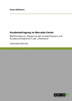 Kundenbefragung im Mercado-Center