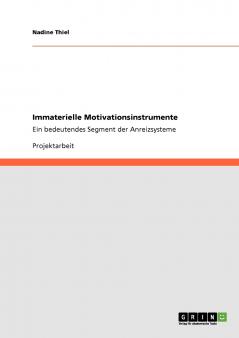 Immaterielle Motivationsinstrumente