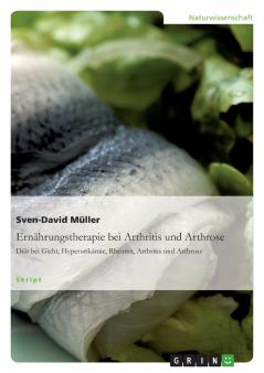 Ernährungstherapie bei Arthritis und Arthrose