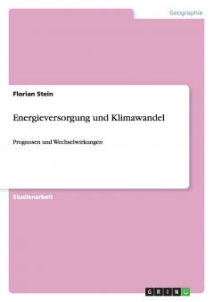 Energieversorgung und Klimawandel