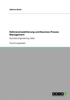 Referenzmodellierung und Business Process Management