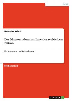 Das Memorandum zur Lage der serbischen Nation