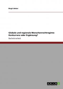Globale und regionale Menschenrechtregime