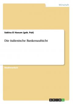 Die italienische Bankenaufsicht