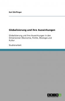 Globalisierung und ihre Auswirkungen