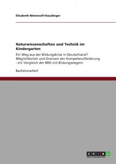 Naturwissenschaften und Technik im Kindergarten