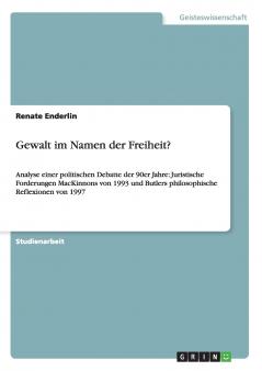 Gewalt im Namen der Freiheit?