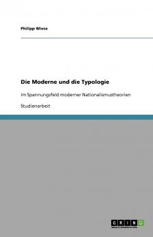 Die Moderne und die Typologie