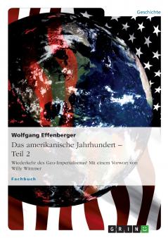 Das amerikanische Jahrhundert - Teil 2