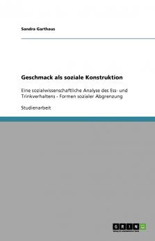Geschmack als soziale Konstruktion