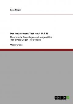 Der Impairment Test nach IAS 36
