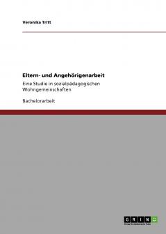 Eltern- und Angehörigenarbeit