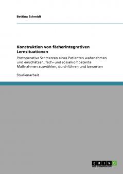 Konstruktion von fächerintegrativen Lernsituationen