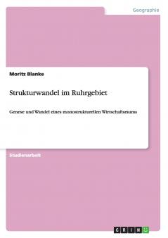 Strukturwandel im Ruhrgebiet