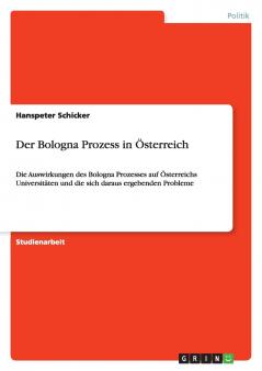 Der Bologna Prozess in ��sterreich