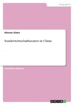 Sonderwirtschaftszonen in China