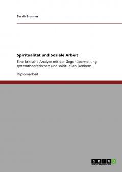Spiritualit��t und Soziale Arbeit