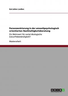 Personzentrierung in der umweltpsychologisch orientierten Nachhaltigkeitsberatung