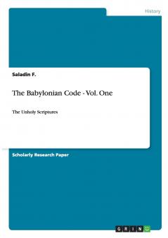 The Babylonian Code - Vol. One