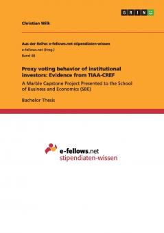 Proxy voting behavior of institutional investors