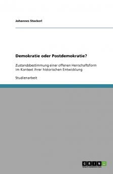 Demokratie oder Postdemokratie?