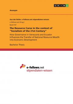 The Resource Curse in the context of  Socialism of the 21st Century