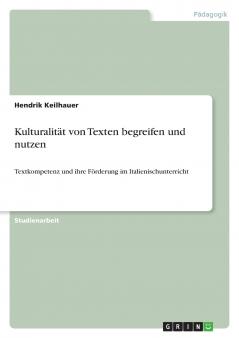 Kulturalität von Texten begreifen und nutzen